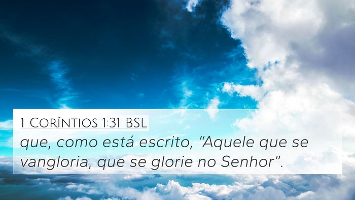 1 Coríntios 1:31 BSL Bible Verse Image