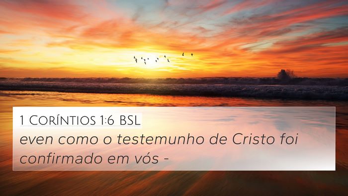 1 Coríntios 1:6 BSL Bible Verse Image