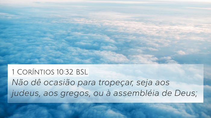 1 Coríntios 10:32 BSL Bible Verse Image