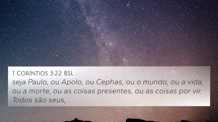 1 Coríntios 3:22 BSL Bible Verse Image