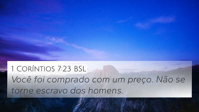 1 Coríntios 7:23 BSL Bible Verse Image