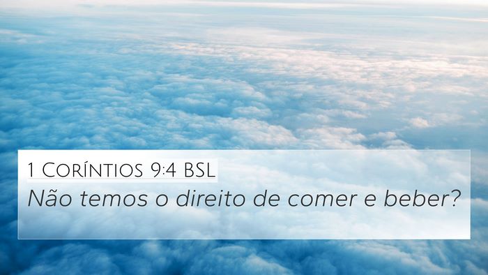 1 Coríntios 9:4 BSL Bible Verse Image