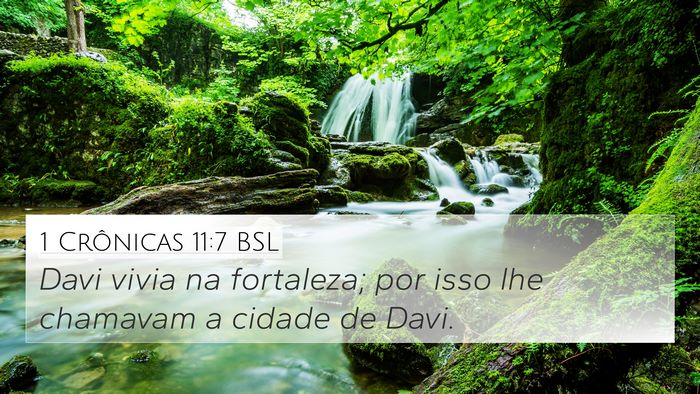 1 Crônicas 11:7 BSL Bible Verse Image
