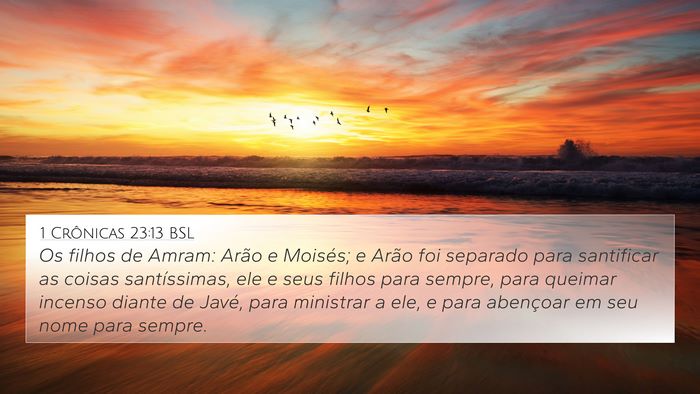 1 Crônicas 23:13 BSL Bible Verse Image