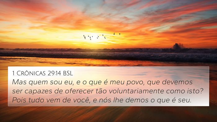 1 Crônicas 29:14 BSL Bible Verse Image