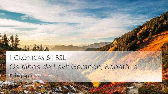 1 Crônicas 6:1 BSL Bible Verse Image