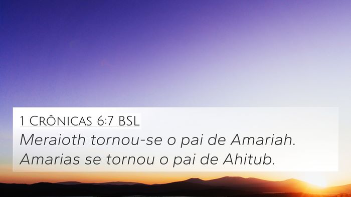 1 Crônicas 6:7 BSL Bible Verse Image