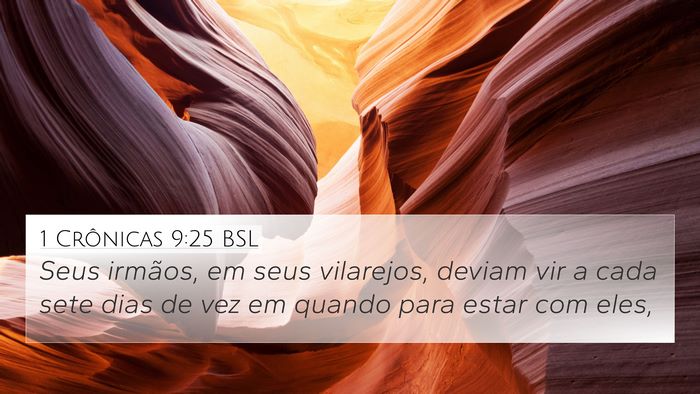 1 Crônicas 9:25 BSL Bible Verse Image