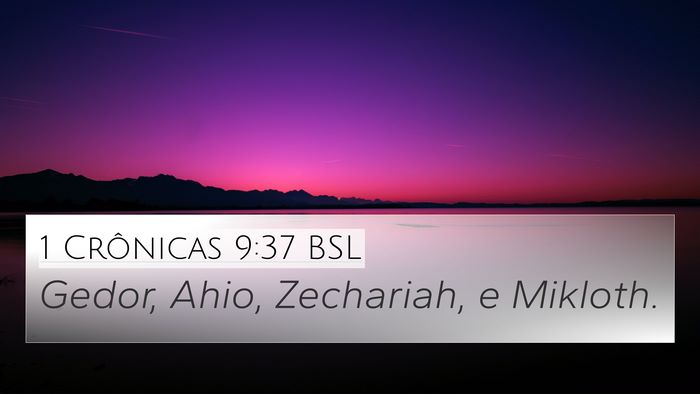 1 Crônicas 9:37 BSL Bible Verse Image