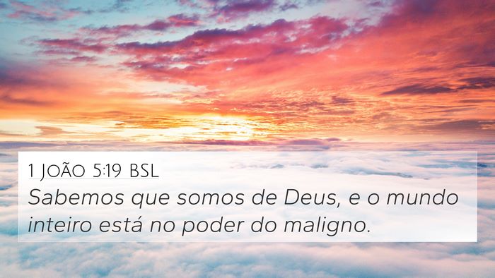 1 João 5:19 BSL Bible Verse Image