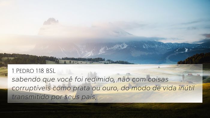 1 Pedro 1:18 BSL Bible Verse Image