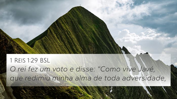 1 Reis 1:29 BSL Bible Verse Image