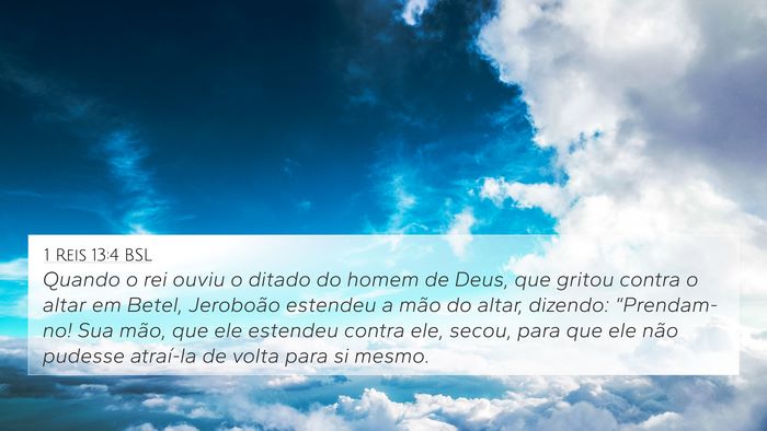 1 Reis 13:4 BSL Bible Verse Image