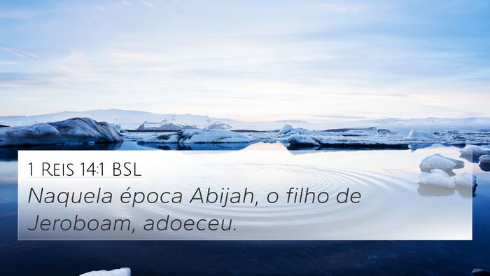 1 Reis 14:1 BSL Bible Verse Image