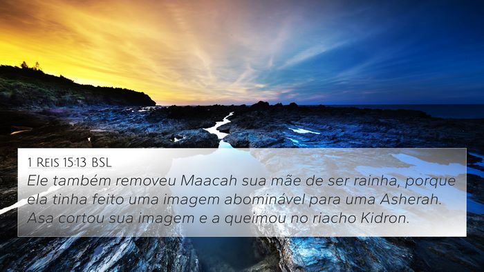 1 Reis 15:13 BSL Bible Verse Image