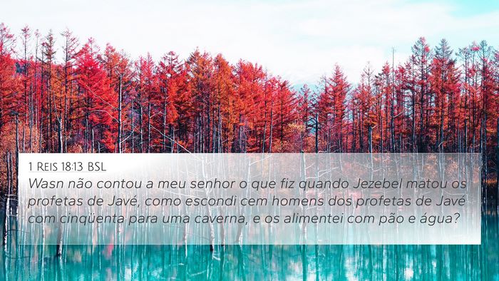 1 Reis 18:13 BSL Bible Verse Image