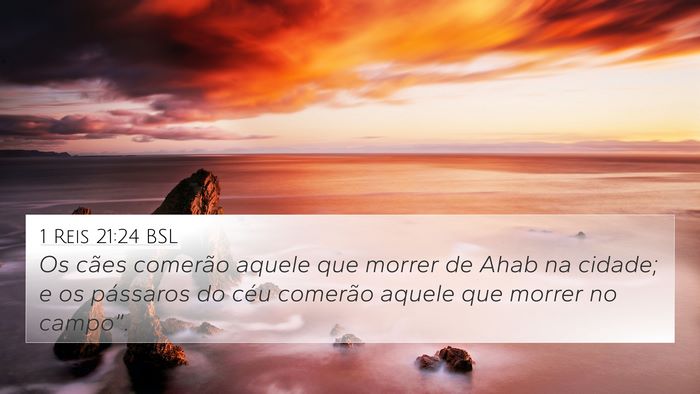 1 Reis 21:24 BSL 4K Wallpaper - Os cães comerão aquele que morrer de Ahab na - 4K Wallpaper Bible Verse
