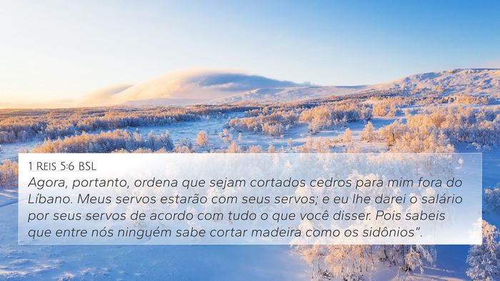 1 Reis 5:6 BSL Bible Verse Image