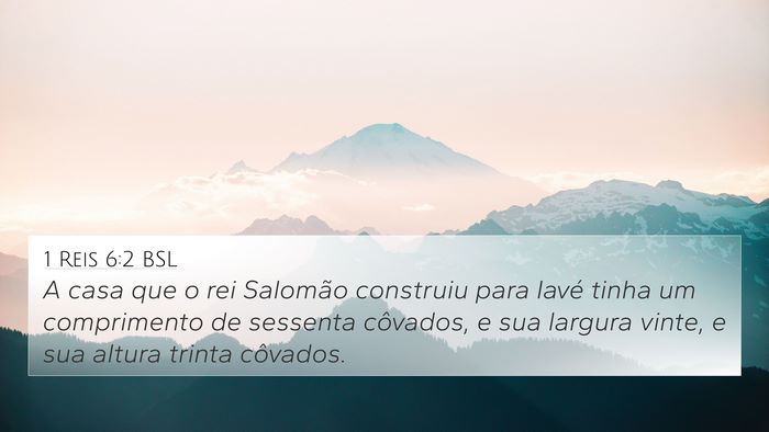 1 Reis 6:2 BSL Bible Verse Image