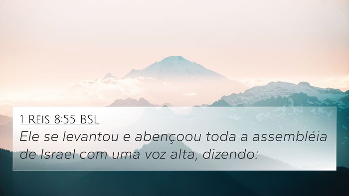 1 Reis 8:55 BSL Bible Verse Image