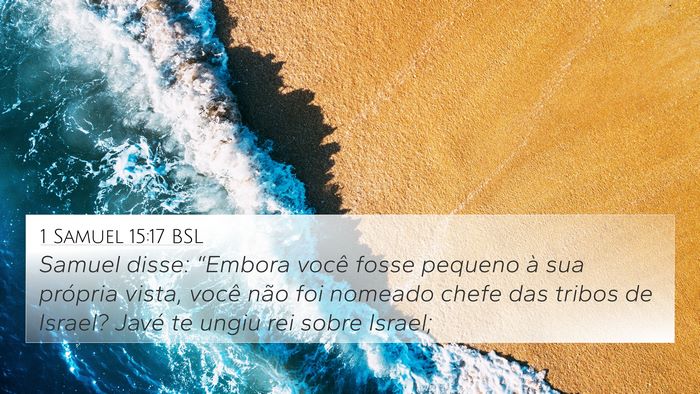 1 Samuel 15:17 BSL Bible Verse Image