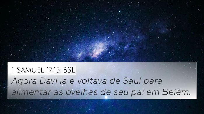 1 Samuel 17:15 BSL Bible Verse Image