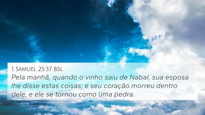 1 Samuel 25:37 BSL Bible Verse Image