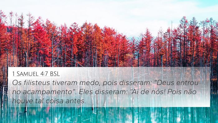 1 Samuel 4:7 BSL 4K Wallpaper - Os filisteus tiveram medo, pois disseram: “Deus - 4K Wallpaper Bible Verse