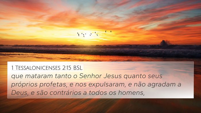 1 Tessalonicenses 2:15 BSL Bible Verse Image