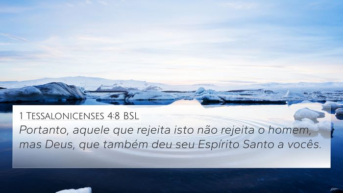 1 Tessalonicenses 4:8 BSL Bible Verse Image