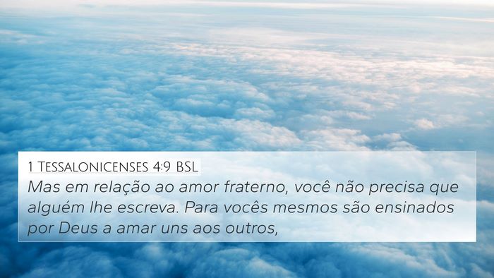 1 Tessalonicenses 4:9 BSL Bible Verse Image