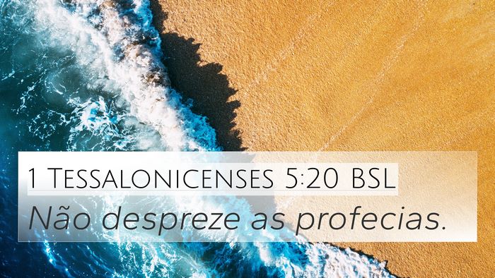 1 Tessalonicenses 5:20 BSL Bible Verse Image