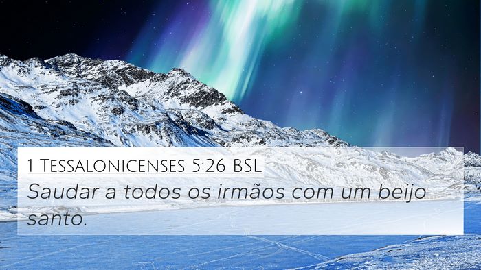 1 Tessalonicenses 5:26 BSL Bible Verse Image