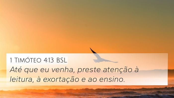 1 Timóteo 4:13 BSL Bible Verse Image