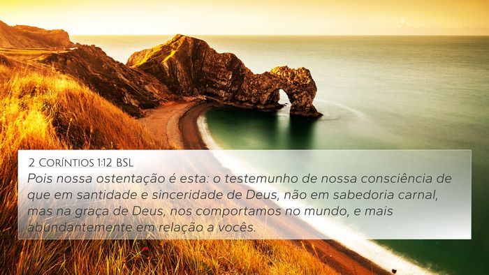 2 Coríntios 1:12 BSL Bible Verse Image
