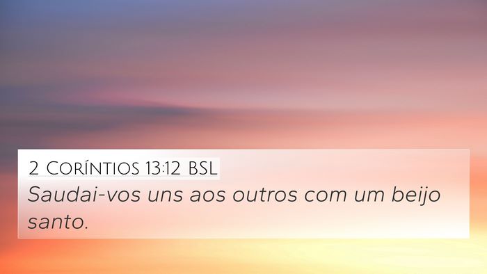 2 Coríntios 13:12 BSL Bible Verse Image