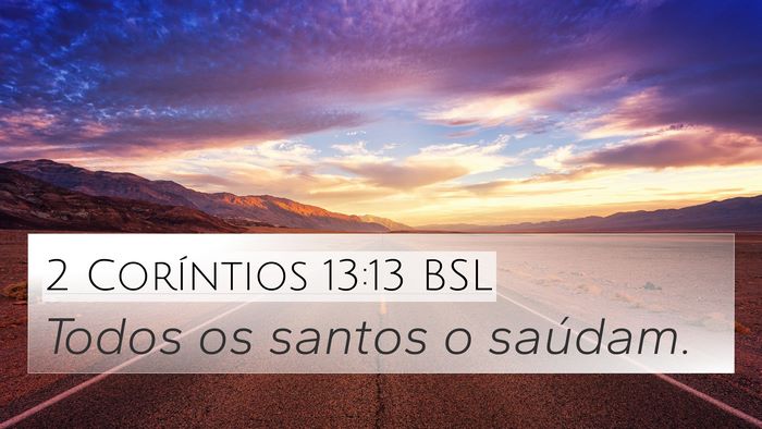 2 Coríntios 13:13 BSL Bible Verse Image