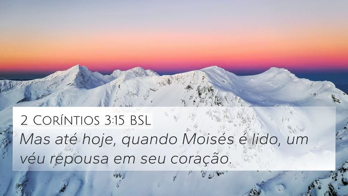2 Coríntios 3:15 BSL Bible Verse Image