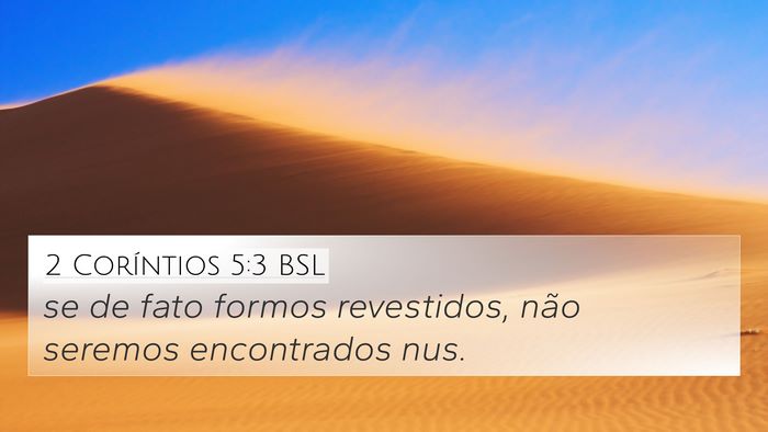 2 Coríntios 5:3 BSL Bible Verse Image