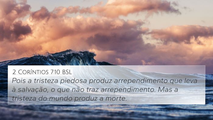2 Coríntios 7:10 BSL Bible Verse Image