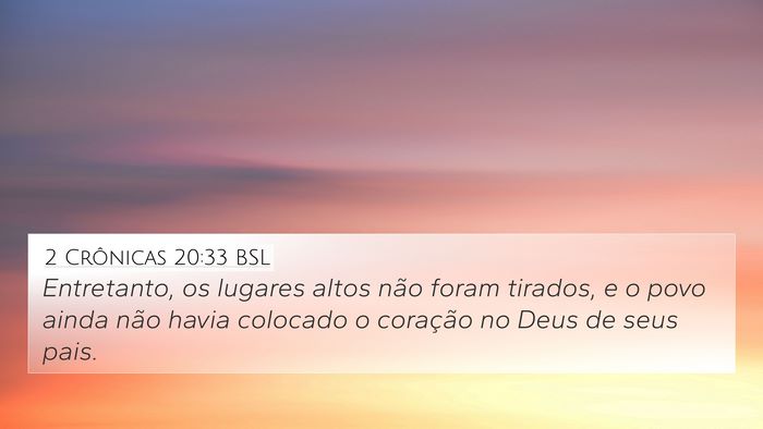 2 Crônicas 20:33 BSL Bible Verse Image