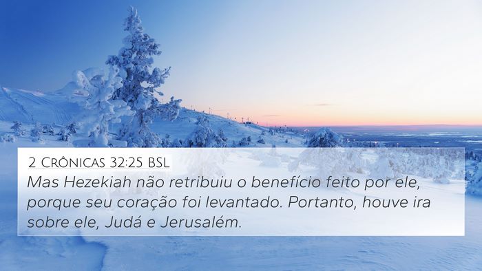 2 Crônicas 32:25 BSL Bible Verse Image