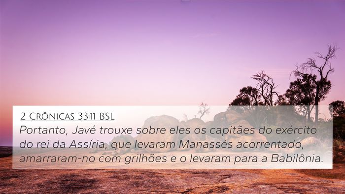 2 Crônicas 33:11 BSL Bible Verse Image