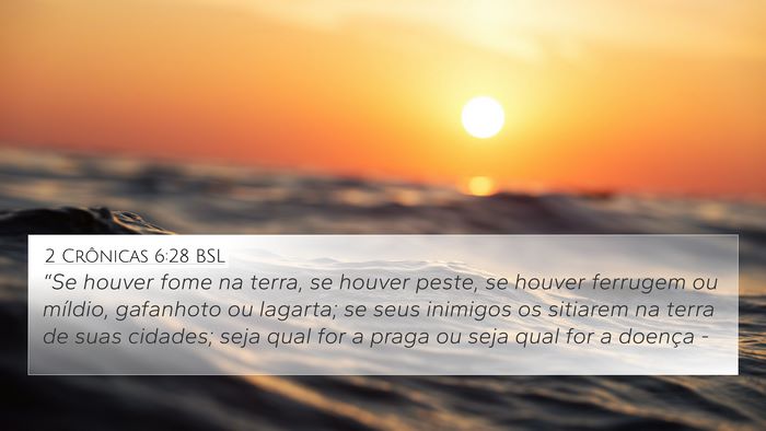 2 Crônicas 6:28 BSL Bible Verse Image