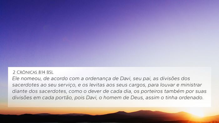 2 Crônicas 8:14 BSL Bible Verse Image