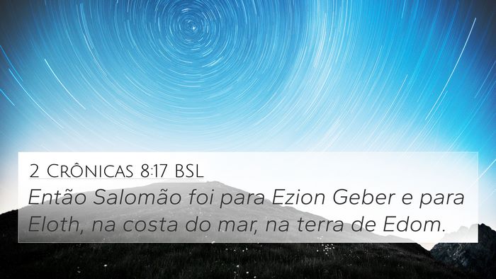 2 Crônicas 8:17 BSL Bible Verse Image
