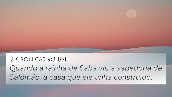 2 Crônicas 9:3 BSL Bible Verse Image