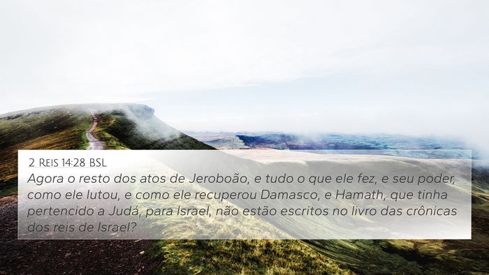 2 Reis 14:28 BSL Bible Verse Image