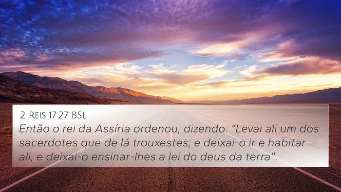 2 Reis 17:27 BSL Bible Verse Image