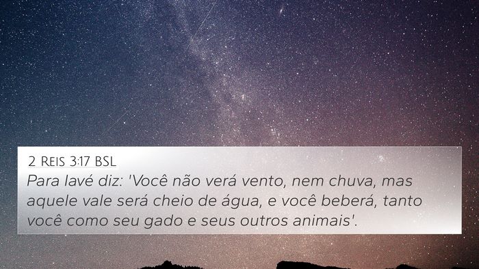 2 Reis 3:17 BSL 4K Wallpaper - Para Iavé diz: 'Você não verá vento, nem - 4K Wallpaper Bible Verse